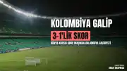 2026 FIFA Dünya Kupası: Kolombiya, Özbekistan'ı 3-1 Mağlup Etti