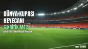 2026 FIFA Dünya Kupası'nda Bugün Hangi Maçlar Oynanacak? Maç Saatleri ve Yayın Bilgileri