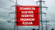BEDAŞ Duyurdu: İstanbul'un Çeşitli İlçelerinde 12 Haziran'da Elektrik Kesintisi Yaşanacak