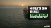 ABD Başkanı Donald Trump'tan İran'a Ateşkes İhlali Suçlaması: 'Hürmüz'de Tankeri Dronlarla Hedef Aldılar'