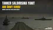 ABD ordusundan İran'a hava harekatı: Tanker saldırısına yanıt verildi
