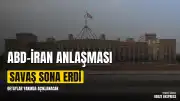 ABD ve İran Arasında Savaşın Sona Ermesine Yönelik Anlaşma İmzalandı