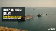 ABD'den Açıklama: İran Limanlarındaki Deniz Ablukası Tamamen Kaldırıldı