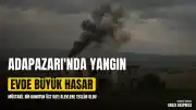 Adapazarı'nda 3 Katlı Müstakil Evde Yangın Çıktı