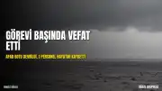 AFAD Personeli Ö.F.Ö. Görev Şehidi Oldu, Cenaze Namazını Babası Kıldırdı
