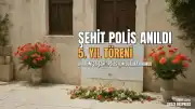 Bodrum'da Şehit Polis Memuru Ercan Yangöz Meslektaşları Tarafından Dualarla Anıldı
