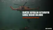 Didim'de Denizde Kaybolan Astsubaydan Acı Haber: Cansız Bedeni Bulundu