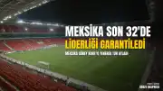 Dünya Kupası A Grubu'nda Meksika'nın Başarısı: Son 32 Turuna Yükselen İlk Takım Oldu