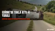 Edirne'de Trafik Kazası: 4 Yaralı, 1'i Çocuk