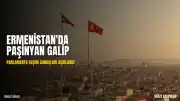 Ermenistan'da Nikol Paşinyan'ın Partisi Seçimlerden Galip Çıktı