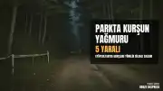 Eyüpsultan'da Parkta Oturanlara Silahlı Saldırı: 5 Yaralı