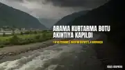 Fırtına Deresi'nde Arama Kurtarma Çalışmasında Bot Devrildi: 1 AFAD Personeli Hayatını Kaybetti, 4 Personel Kurtarıldı