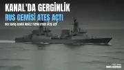 İngiliz Kanalı'nda Rus Savaş Gemisi ile Yat Arasında Gerginlik