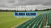 İrlanda Kriket Milli Takımı, Hindistan Karşısında Tarihi Zafer Elde Ederek Seriyi Kazandı