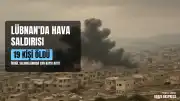 İsrail'in Lübnan'ın Güneyine Yönelik Hava Saldırıları: 19 Kişi Hayatını Kaybetti