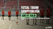 Moymul Ortaokulu Futsal Takımı Türkiye Şampiyonası'nda Son 8'e Kaldı
