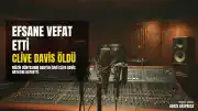 Müzik dünyasının efsane ismi Clive Davis hayatını kaybetti
