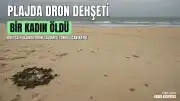 Odessa'da Plajda Güneşlenen Kadın Rusya'nın Dron Saldırısında Hayatını Kaybetti