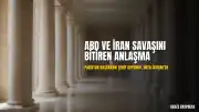 Pakistan Başbakanı Şerif: ABD ve İran arasında savaş sona erdi, imza İsviçre'de atılacak