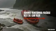 Rize'de Kayıp Gencin Cansız Bedeni Bulundu, Arama Kurtarma Botu Devrildi: 1 Personel Hayatını Kaybetti