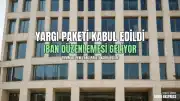 TBMM Adalet Komisyonu'nda Kabul Edildi: IBAN Mağdurlarına Yönelik Yeni Yasal Düzenleme