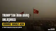 Trump, İran ile Barış Anlaşmasının Tamamlandığını Duyurdu, G7 Liderleri Detayları Netleştirmeye Çalışıyor