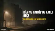 Ukrayna Devlet Başkanı Zelenskiy: "Kiev ve Harkiv'e düzenlenen saldırılarda 9 kişi hayatını kaybetti"