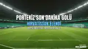 2026 FIFA Dünya Kupası: Portekiz, Hırvatistan'ı Eleyerek Son 16 Turuna Yükseldi
