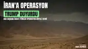 ABD Başkanı Trump'tan İran'a Yönelik Operasyon Sinyali: "Kazma Dağı Bölgesini Çok Yakında, Çok Güçlü Biçimde Vuracağız"