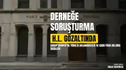 AHBAP Derneği'ne Yönelik Dolandırıcılık ve Kara Para Aklama Soruşturması: H.L. Gözaltına Alındı