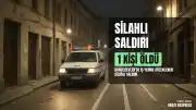 Bahçelievler'de iş yerine silahlı saldırı: 1 ölü, 1 ağır yaralı
