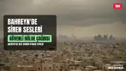 Bahreyn İçişleri Bakanlığı'ndan Acil Durum Duyurusu: Halka Güvenli Bölgelere Geçiş Çağrısı Yapıldı