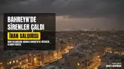 Bahreyn'de İran Saldırıları Sonrası Uyarı Sirenleri Devreye Sokuldu