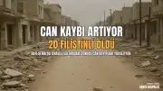 Batı Şeria'da İsrailli Saldırılarında Can Kaybı Artıyor: 20 Filistinli Hayatını Kaybetti