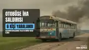 Belgorod Bölgesi'nde Yolcu Otobüsüne İHA Saldırısı: 2'si Çocuk 6 Yaralı
