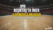 Beşiktaş Erkek Basketbol Takımı'nda 4 oyuncu ile sözleşme yenilendi