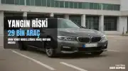 BMW Hibrit Modellerinde Yangın Riski: 29 Bin Araç Geri Çağrılıyor