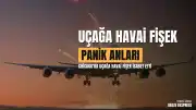 Chicago'da Havai Fişek İsabet Eden Yolcu Uçağı Tehlikeli Anlar Yaşadı