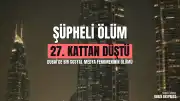 Dubai'de Şüpheli Ölüm: Sosyal Medya Fenomeni 27. Kattan Düşerek Can Verdi