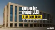 Erbil'de ABD Başkonsolosluğu Yakınlarında 4 İHA İmha Edildi