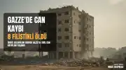 Gazze'de İsrail Saldırıları: Biri Çocuk 8 Filistinli Yaşamını Yitirdi