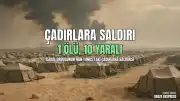 Han Yunus'ta Çadır Bölgesine Saldırı: 1 Ölü, 10 Yaralı
