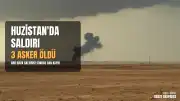 Huzistan'daki Hava Saldırılarında 3 Devrim Muhafızları Ordusu Mensubu Öldü