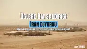 İran Devrim Muhafızları'ndan Kuveyt'teki ABD Üslerine İHA Saldırısı İddiası
