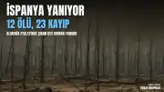 İspanya'da Yangın Felaketi: Can Kaybı 12'ye Yükseldi