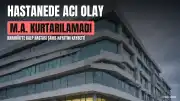 Karabük'te Hastaneden Ayrılan Şahıs Hayatını Kaybetti