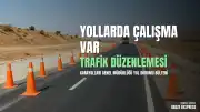 Karayolları Genel Müdürlüğü Yol Durumu Bülteni: Birçok Güzergahta Çalışma Mevcut