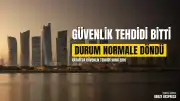 Katar İçişleri Bakanlığı: Güvenlik tehdidi ortadan kalktı, durum normale döndü