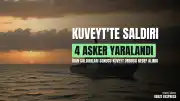 Kuveyt Savunma Bakanlığı: İran Saldırılarında 4 Asker Yaralandı