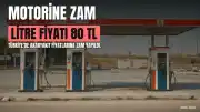 Motorine 3,71 TL Zam Geldi: Litre Fiyatı 80 TL'yi Aştı
